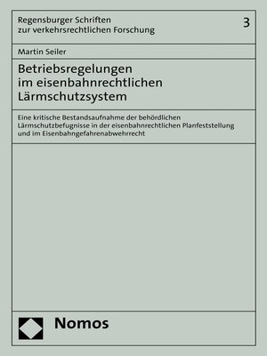 cover image of Betriebsregelungen im eisenbahnrechtlichen Lärmschutzsystem